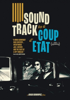 Soundtrack to a Coup d'Etat