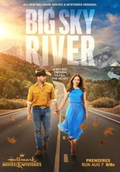 Locandina Amore a Big Sky River