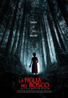 Locandina La Figlia del Bosco