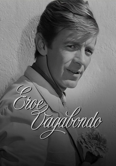 Locandina EROE VAGABONDO