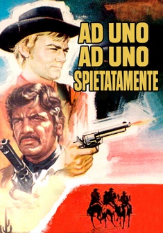 Locandina Ad uno ad uno... spietatamente