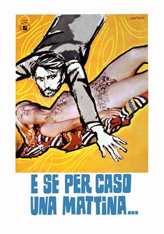 Locandina E SE PER CASO, UNA MATTINA...