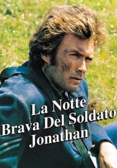 LA NOTTE BRAVA DEL SOLDATO JONATHAN