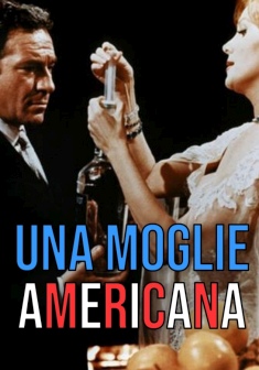 Locandina Una moglie americana