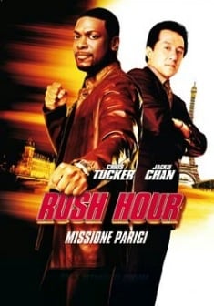 Locandina Rush Hour 3:  Missione Parigi