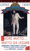 Locandina Cuore matto...matto da legare