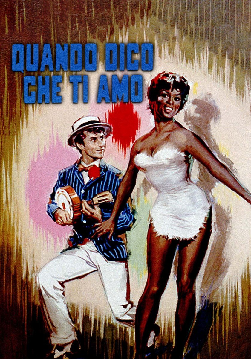 QUANDO DICO CHE TI AMO - Film (1967)