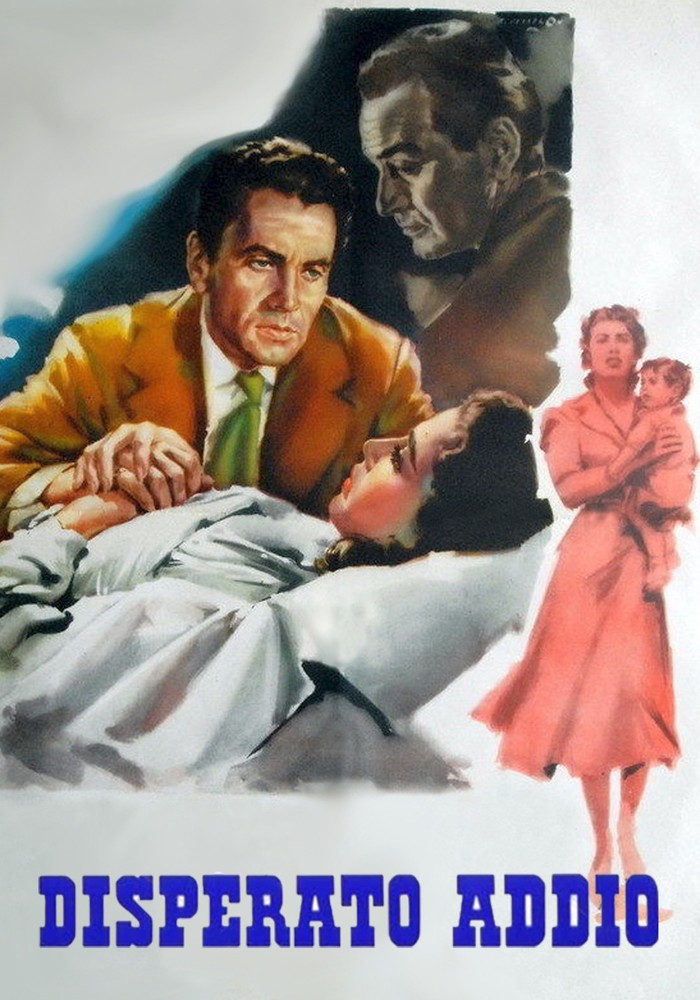DISPERATO ADDIO - Film (1955)