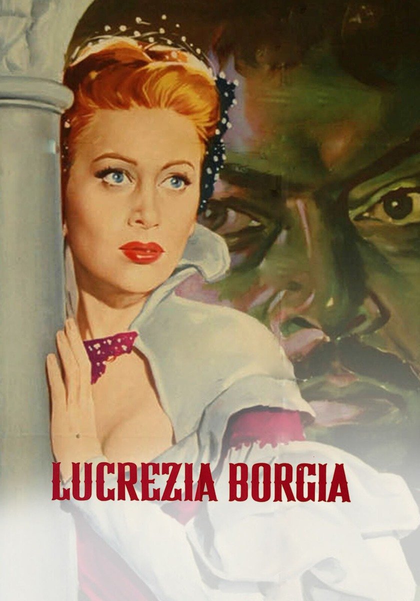 LUCREZIA BORGIA - Film (1952)