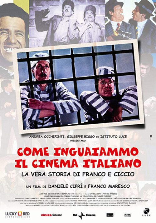 Come inguaiammo il cinema italiano La vera storia di Franco e Ciccio Film (2004) Come inguaiammo il cinema italiano La vera storia di Franco e Ciccio Film (2004)