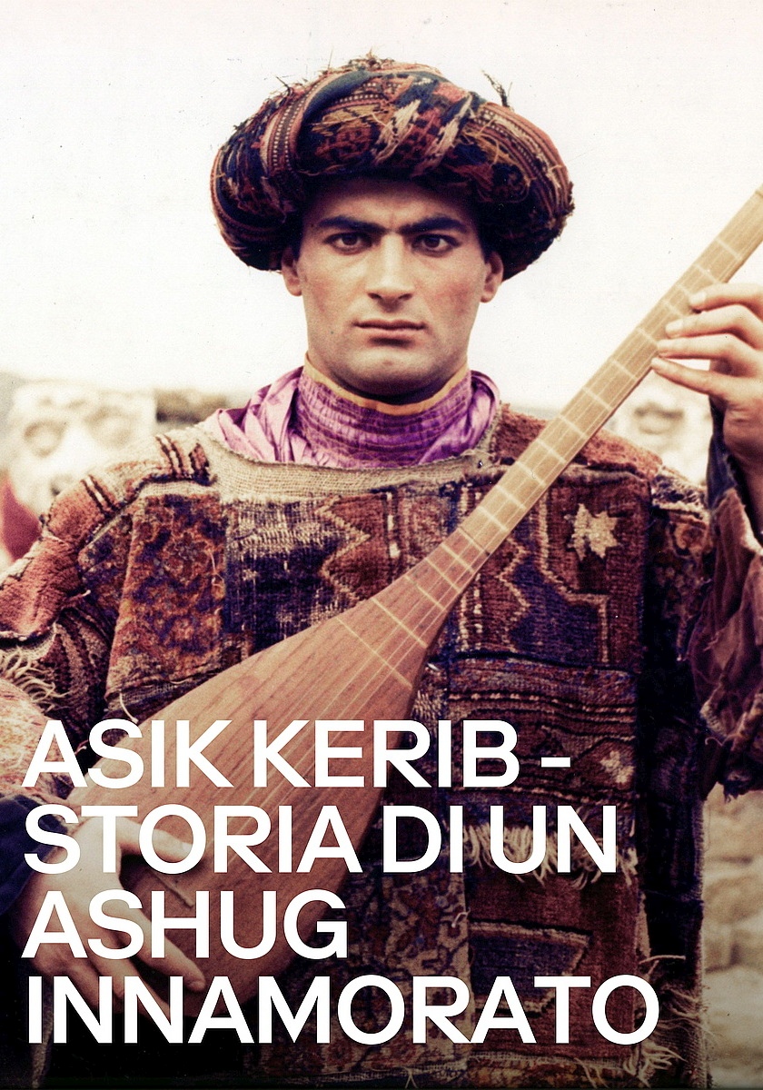 Asik Kerib Storia Di Un Ashug Innamorato