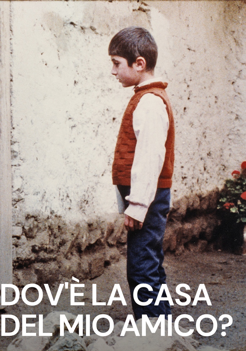 Dov è La Casa Del Mio Amico Dov'è la casa del mio amico? streaming