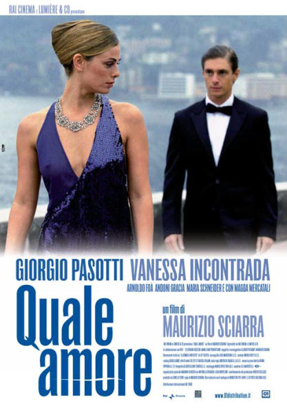 Quale Amore Film 2005