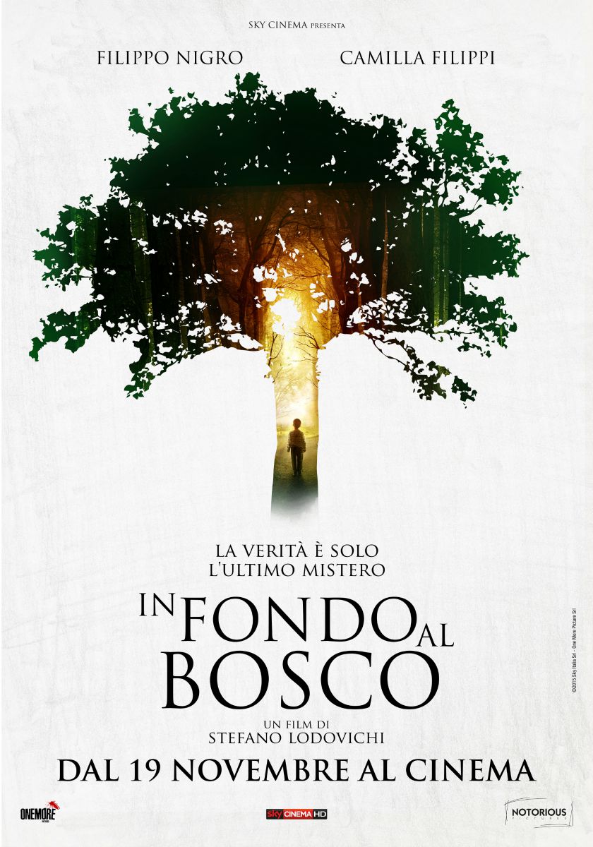 In fondo al bosco - Film (2015)