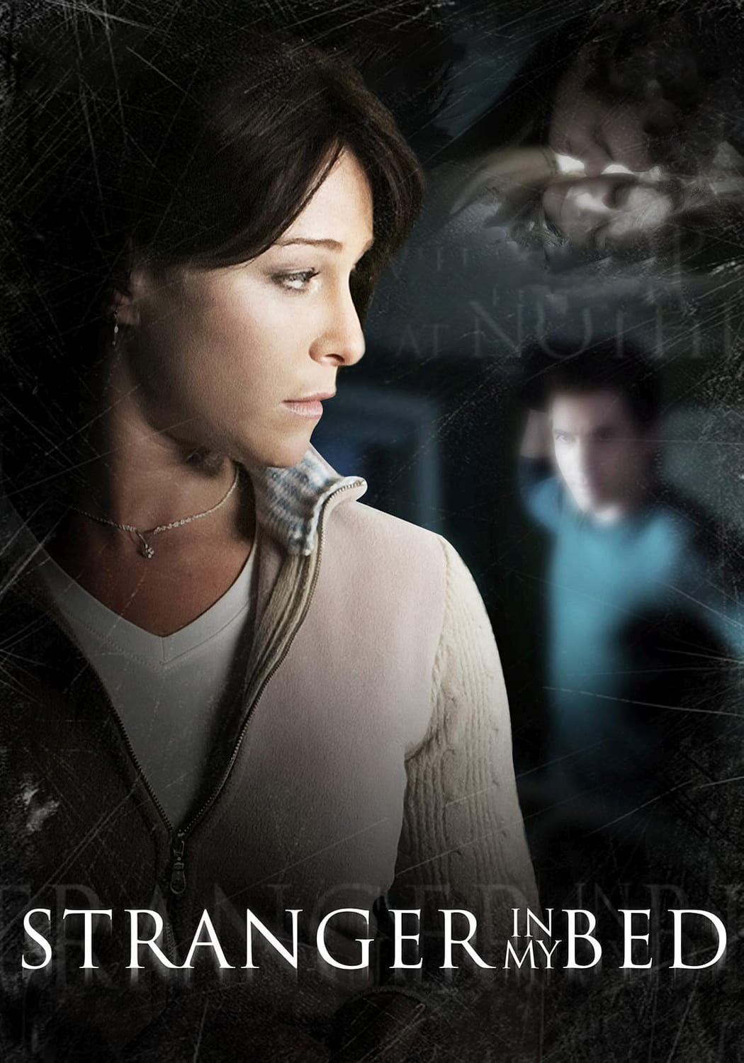 Stranger in My Bed Film (2005)