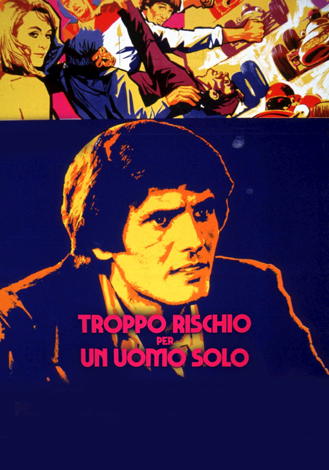 Troppo Rischio Per Un Uomo Solo Film 1973 4666