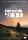 Locandina: C'era una volta in Anatolia