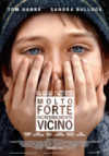 Locandina: Molto forte, incredibilmente vicino