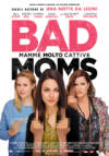 Bad Moms - mamme molto cattive