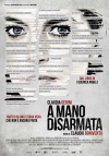 A Mano Disarmata - visualizza locandina ingrandita