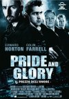 Pride and Glory - il prezzo dell'onore