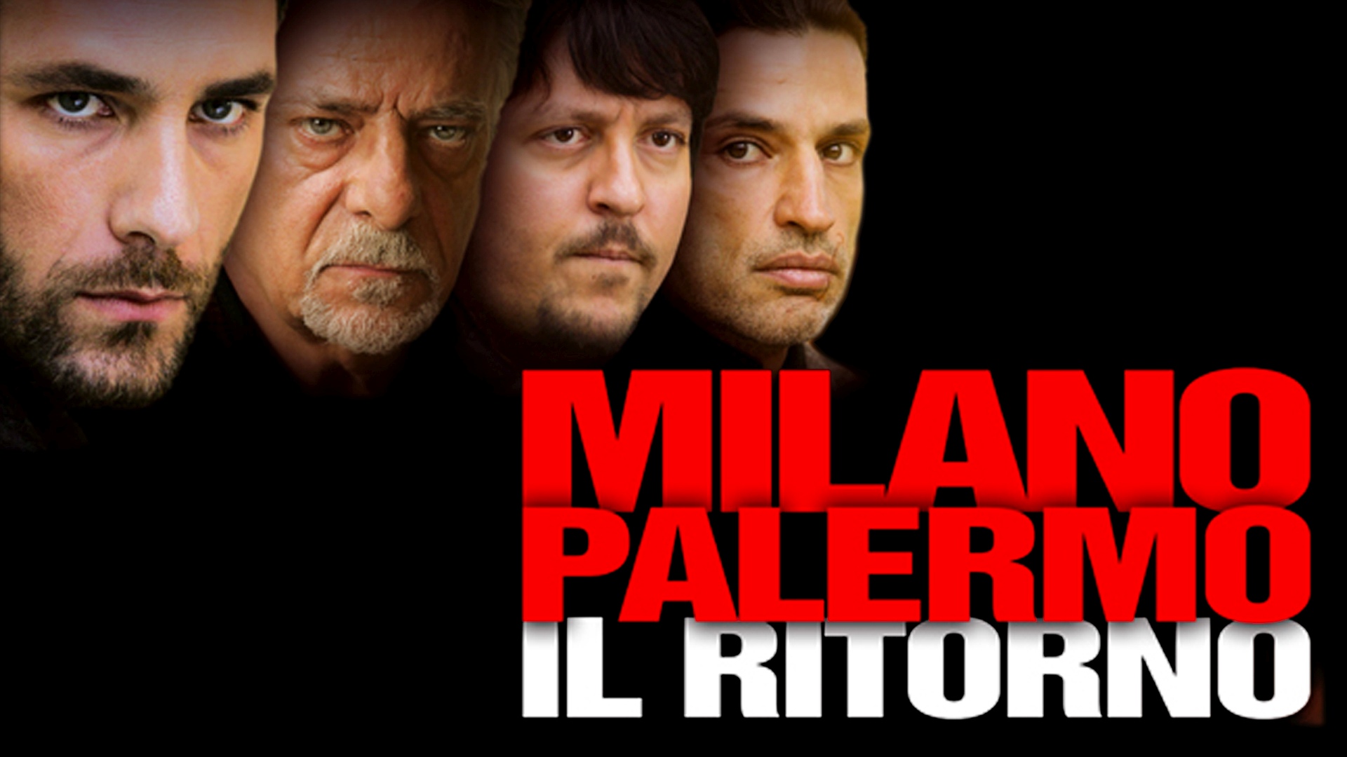 Milano Palermo Il Ritorno Film (2007)