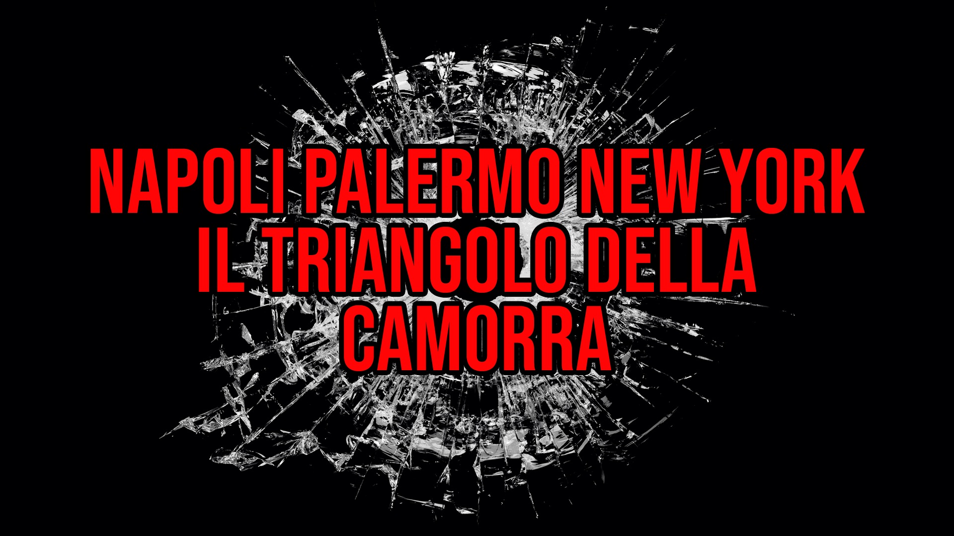 Napoli Palermo New York Il Triangolo Della Camorra