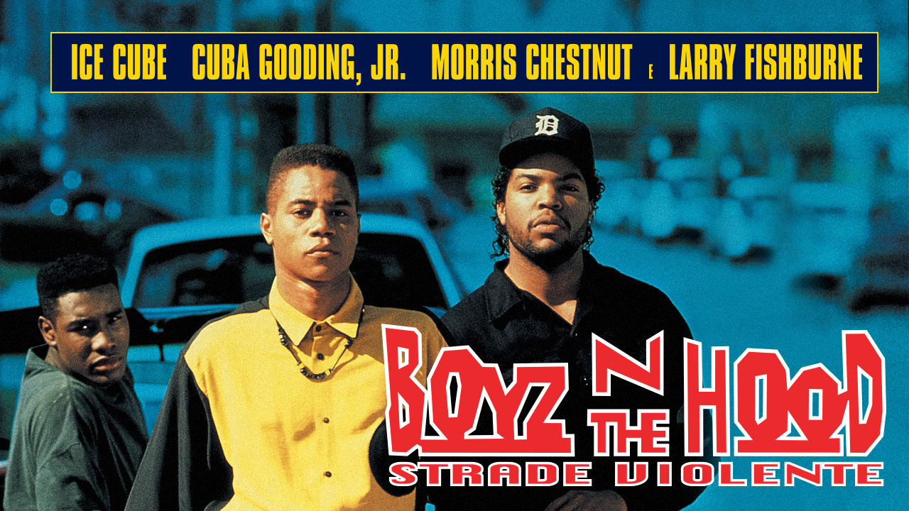 Boyz n the Hood Strade violente Film (1991)