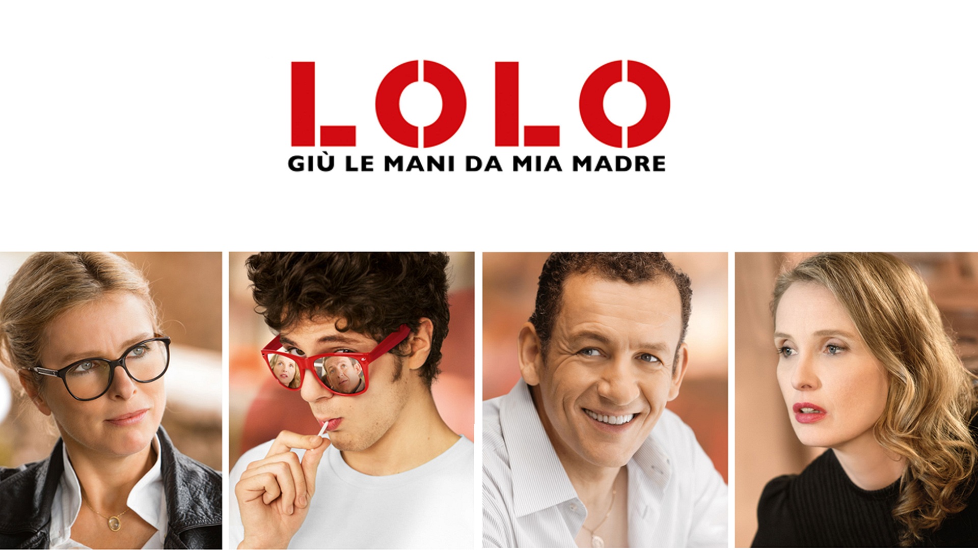 Lolo Giù le mani da mia madre Film (2015) Lolo Giù le mani da mia madre Film (2015)