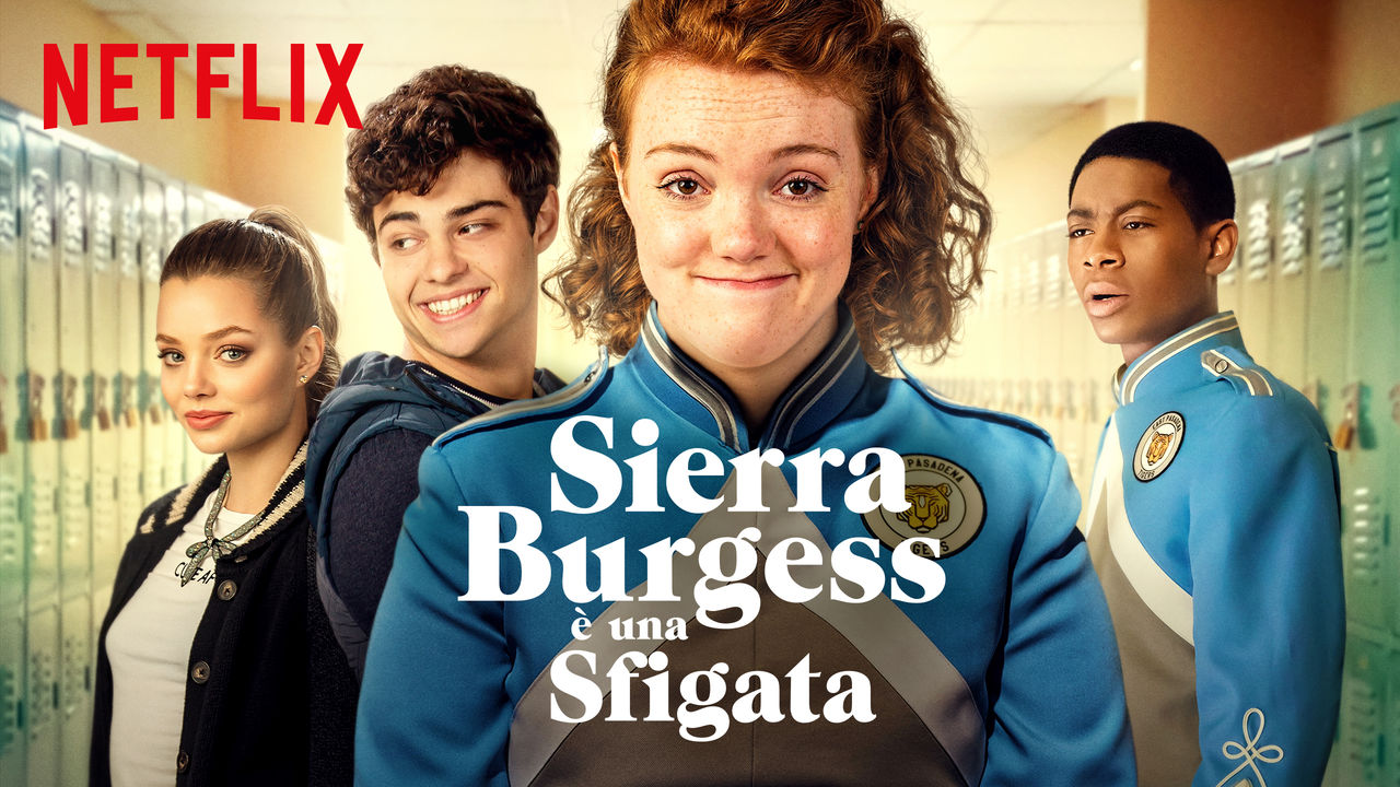 Film Tipo Sierra Burgess è Una Sfigata