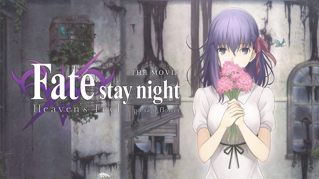 Fate Stay Night Heaven's Feel I Presage Flower Stream
