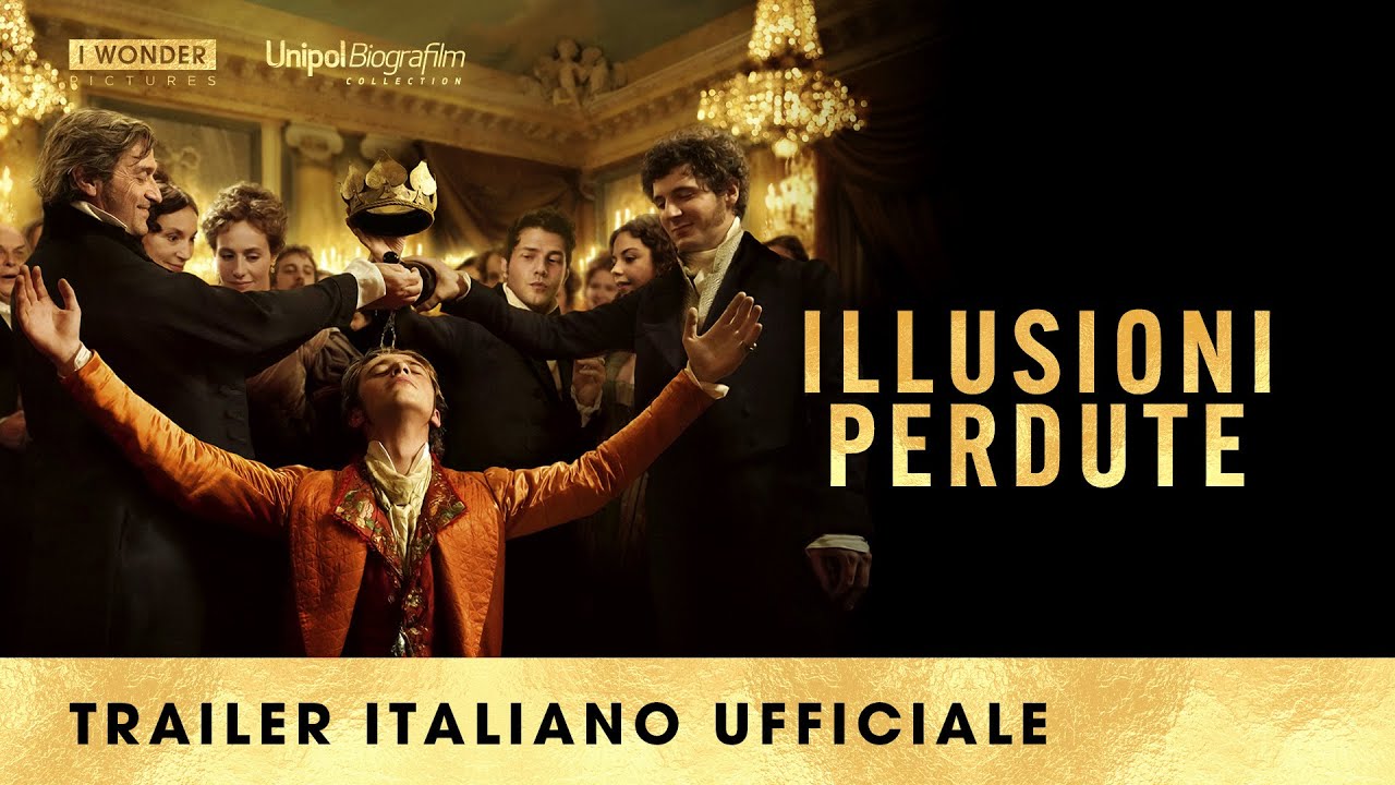 Illusioni Perdute - Film (2021)