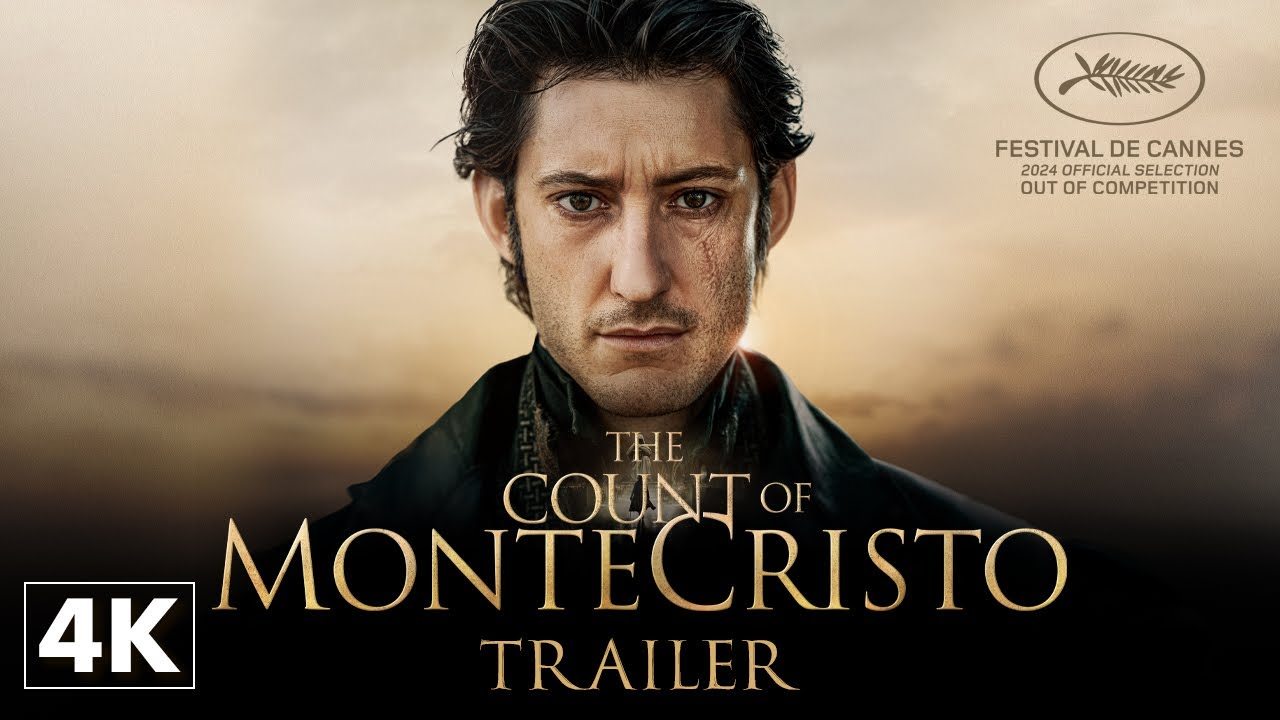 Il Conte di Montecristo, Il Trailer Ufficiale del Film - HD - Film (2024)