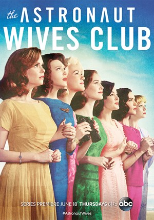Locandina The Astronaut Wives Club