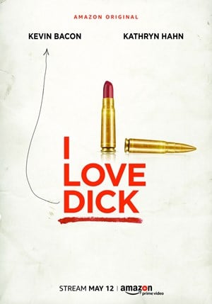 Locandina I Love Dick