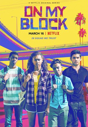 On My Block - Stagione 1