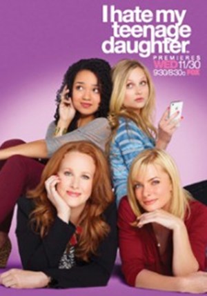 Locandina I Hate My Teenage Daughter