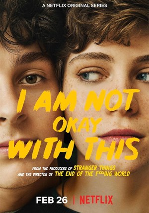 I Am Not Okay With This - Stagione 1