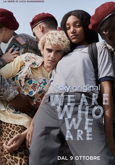 We Are Who We Are