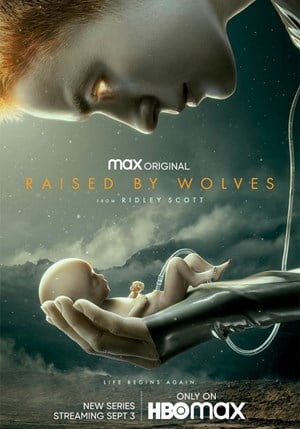 Raised by Wolves - Stagione 1