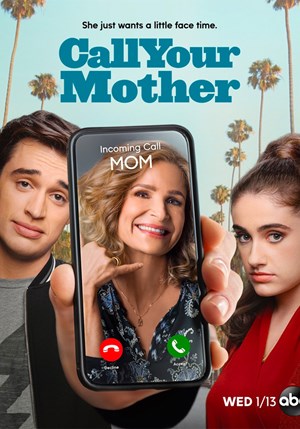 Locandina Call Your Mother