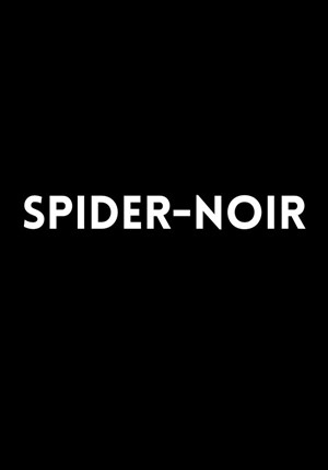 Locandina Spider-Noir