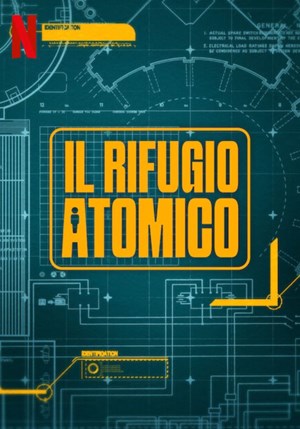 Locandina Il rifugio atomico