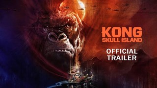 Kong: Skull Island: Il Final Trailer in versione originale - HD