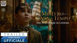 Il Mistero della casa del tempo: Il Trailer Italiano Ufficiale del Film - HD