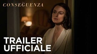 La Conseguenza: Il Trailer Italiano Ufficiale del Film - HD