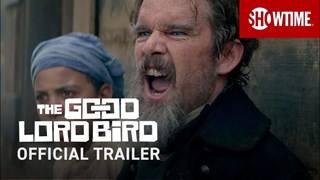The Good Lord  Bird- Trailer: The Good Lord Bird: Trailer Ufficiale della Mini Serie TV - HD