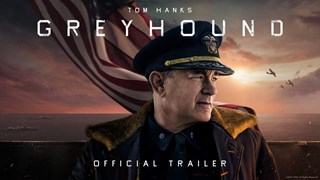 Greyhound: Il nemico invisibile Il Trailer Ufficiale del Film - HD