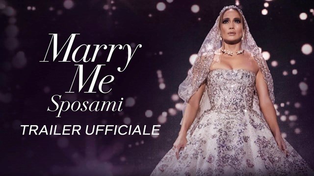 Marry Me - Sposami: Il Trailer Italiano Ufficiale del Film - HD