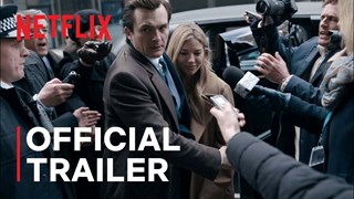 Anatomia di uno scandalo: Trailer Ufficiale: Anatomia di uno scandalo: Il Trailer Ufficiale della serie Netflix - HD